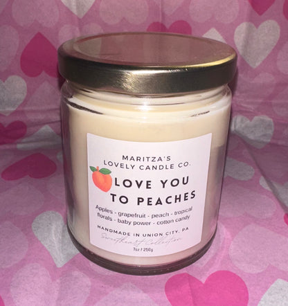 Love You To Peaches 7oz Soy Candle